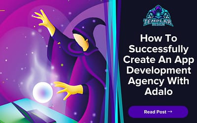 How To Successfully Create An App Development Agency With Adalo